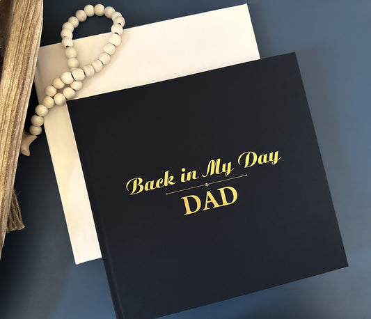 Back in My Day - Dad Story Memory Book