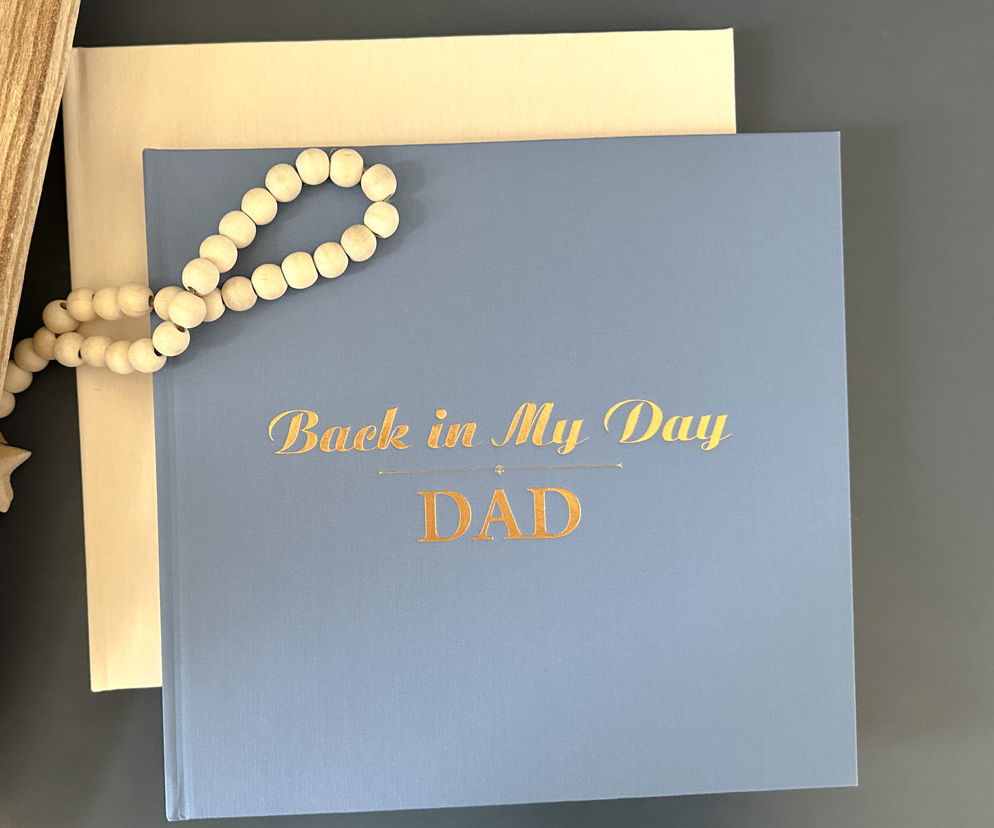 Back in My Day - Dad Story Memory Book